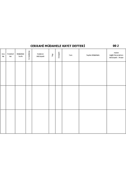 Cerrahi Müdahele Kayıt Defteri - 1 -200 Numaralı