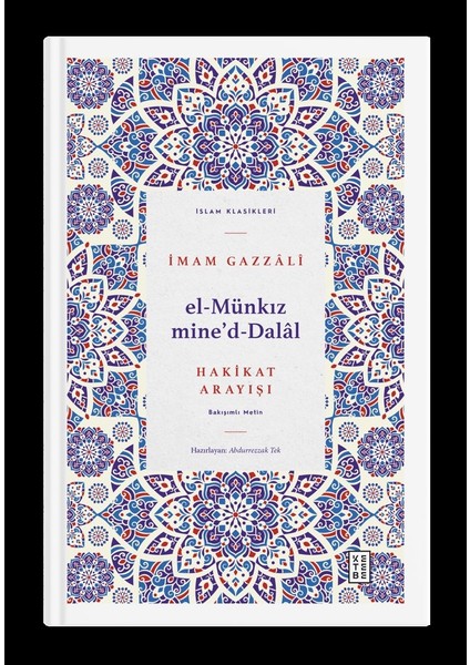El Münkız Mide’d-Dalâl - Imam Gazzâlî
