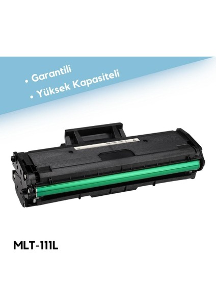 YKT Teknoloji̇ Samsung MLT-111L SL-M2020 SL-M2022 SL-M2070 Yenı Versıyon Muadil Toner 2k