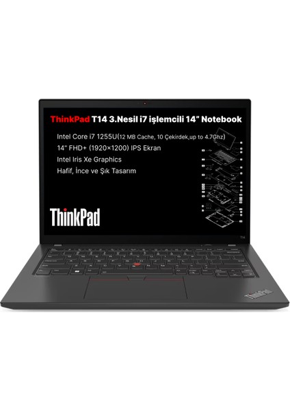 Thinkpad T14 Gen 3 Intel Core I7 1255U 16GB 512GB SSD 14" Fhd+ Freedos Dizüstü Bilgisayar 21AJ000QTR