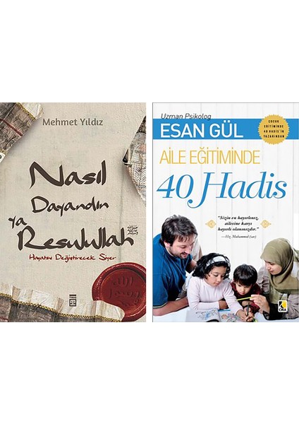 Nasıl Dayandın Ya Resulullah / Aile Eğitiminde 40 Hadis (2 Kitap Set)