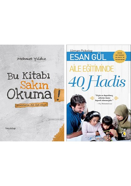 Bu Kitabı Sakın Okuma! / Aile Eğitiminde 40 Hadis (2 Kitap Set)