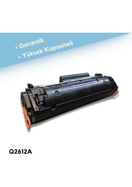 Hp Q2612A Muadil Toner - Hp 1010/ 1012 / 1015/ 1018/ 1020/ 1022/ 1022N/ 1022NW/ 3015/ 3020/ 3030/ 3050/ 3052/ 3055/ M1005/ M1319F