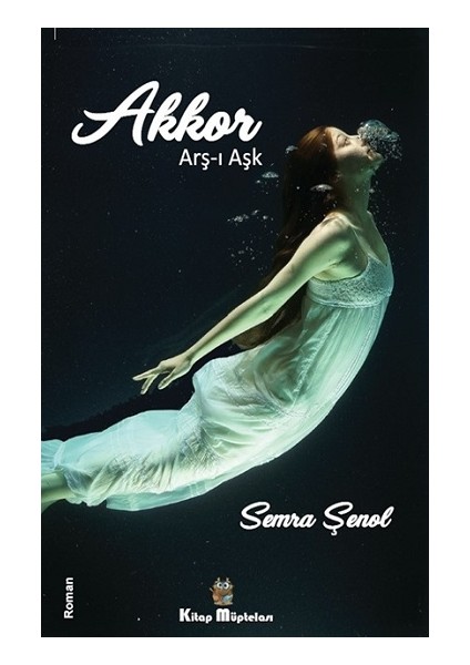 Akkor – Arş-I Aşk