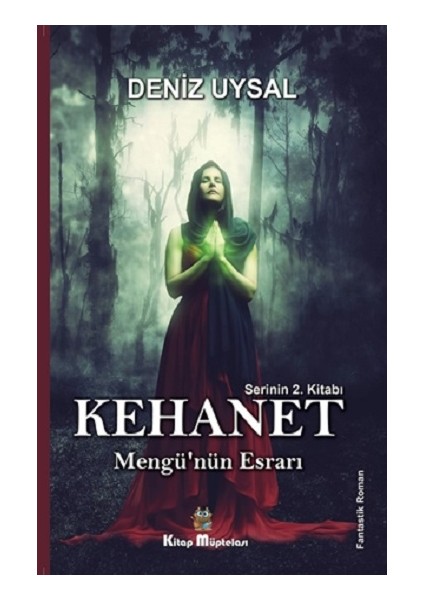 Kehanet - Mengü'nün Esrarı