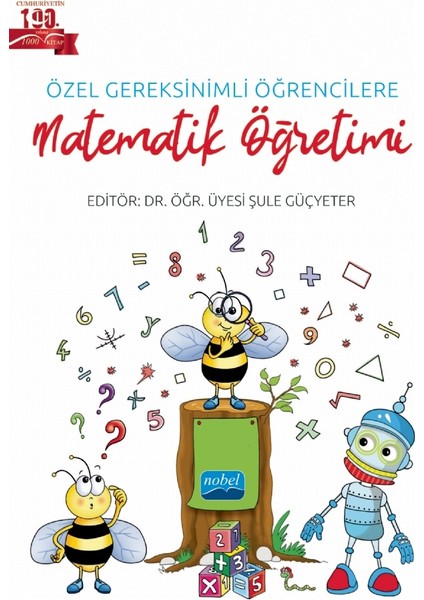 Özel Gereksinimli Öğrencilere Matematik Öğretimi