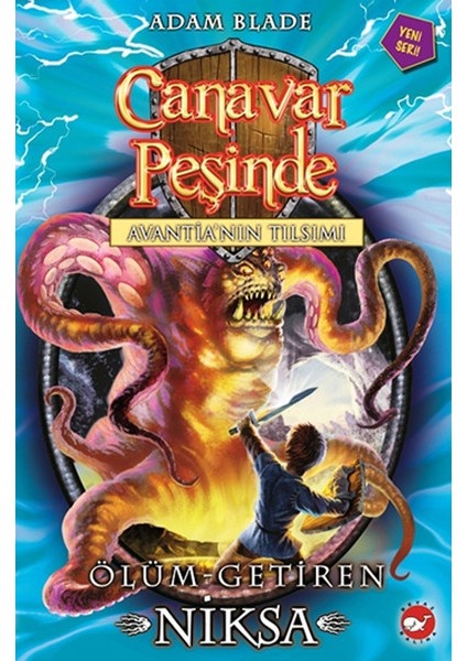 Beyaz Balina - Canavar Peşinde 19 - Ölüm Getiren Niksa