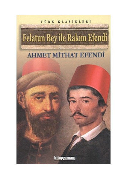 Anonim - Felatun Bey Ile Rakım Efendi