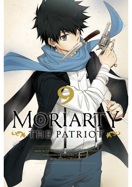 Moriarty The Patriot. Volume 9 - Moriarty The Patriot