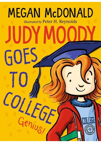 Judy Moody Goes To College - Judy Moody