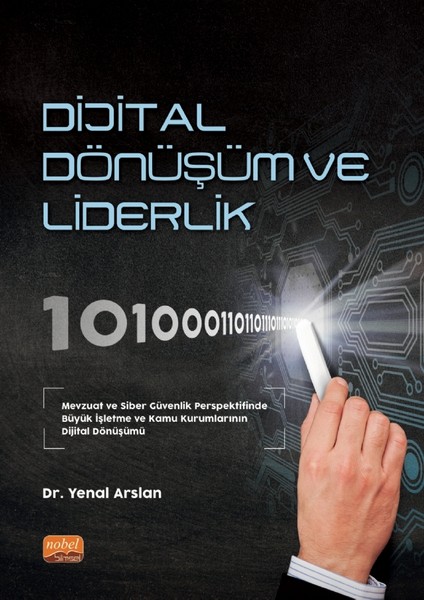 Dijital Dã¶nã¼åÿã¼m ve Liderlik