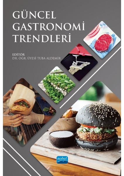 Gã¼ncel Gastronomi Trendleri