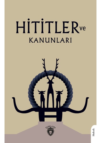 Hititler ve Kanunları