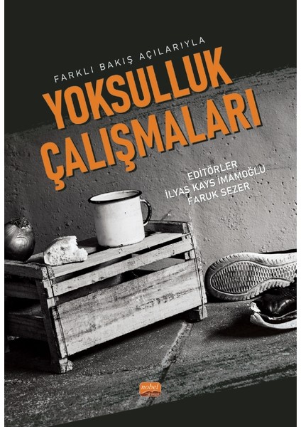 Farklä± Bakä±åÿ Aã§ä±larä±yla Yoksulluk Ã‡alıåžmaları