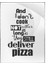 And I Do Not Cook..ingilizce Yazı Pizza Yemek Dekoratif Poster P-004550 1