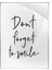 Don't Forget To Smile Gülümsemeyi Unutmayın Motivasyon Ingilizce Yazı Poster P-000034 1