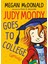 Judy Moody Goes To College - Judy Moody 1