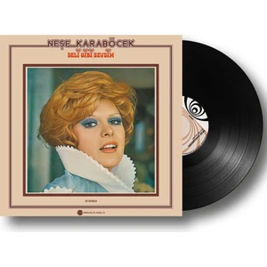 Neşe Karaböcek - Deli Gibi Sevdim (Plak)