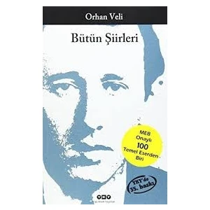 Yky - Bütün Şiirleri Orhan Veli