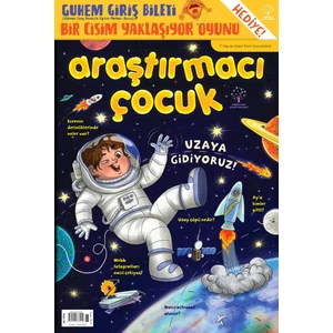 52. Sayı - Uzaya Gidiyoruz!