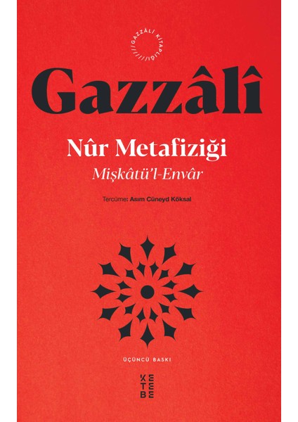 Mişkâtü’Lenvâr - İmam Gazzâlı̂