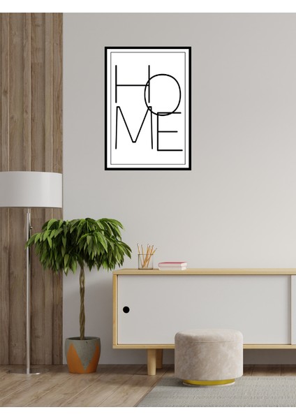 "Home" Yazılı Siyah Çerçeve Görünümlü Ahşap Duvar Tablosu A4