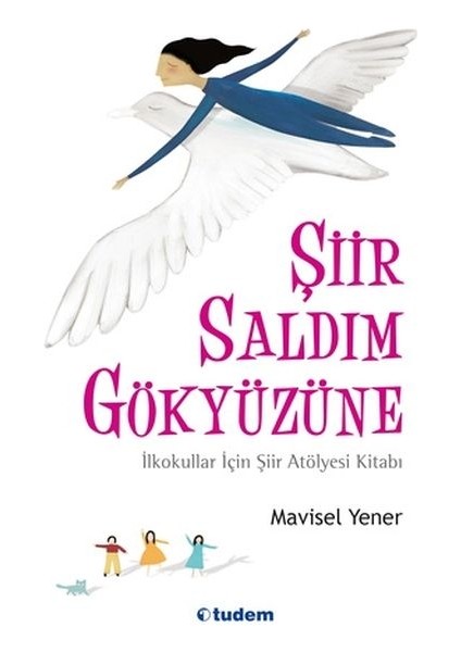 Mavisel Yener Ile Öykü & Şiir Atölyesi ve Günlük - Mavisel Yener