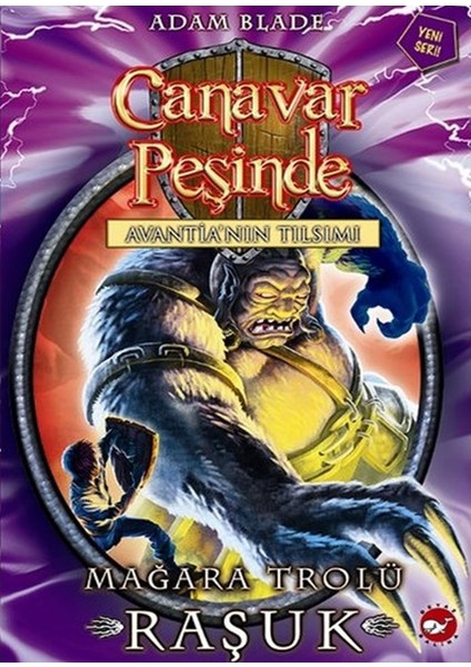 Beyaz Balina - Canavar Peşinde 21 - Mağara Trolü Raşuk
