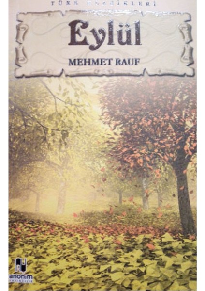 Anonim - Eylül - Mehmet Rauf