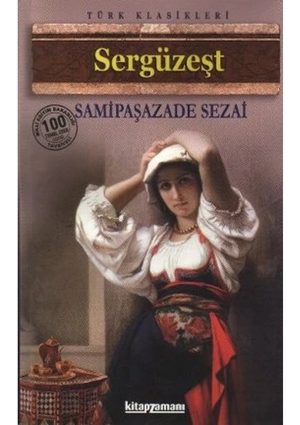 Anonim - Sergüzeşt - Sami Paşazade Sezai