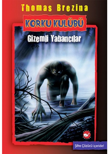 Beyaz Balina - Korku Kulübü Gizemli Yabancılar