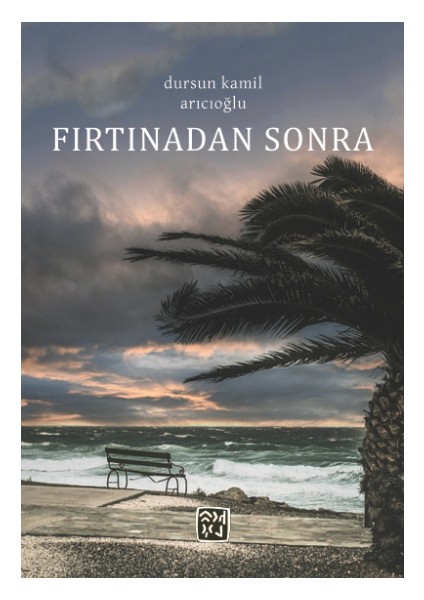 Fırtınadan Sonra