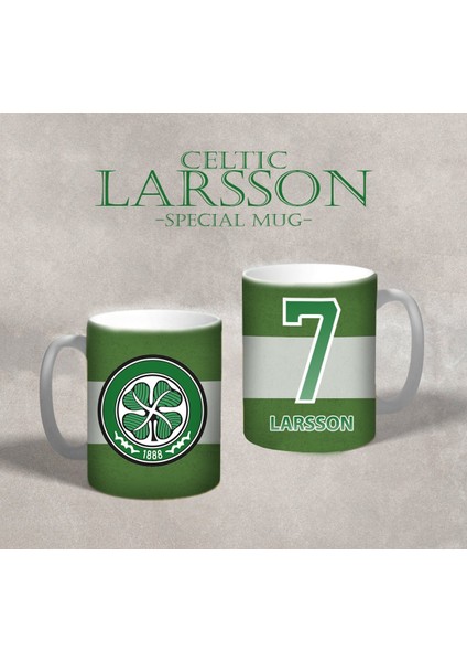 Celtic - Larsson Bardak