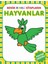 Benim Renkli Kitaplarım Seti: Harfler, Rakamlar, Renkler Taşıtlar, Meyveler, Hayvanlar 3