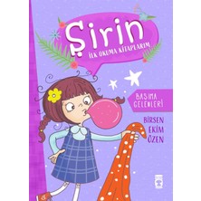 Başıma Gelenler - Şirin Ilk Okuma Kitaplarım 3 - Birsen Ekim Özen