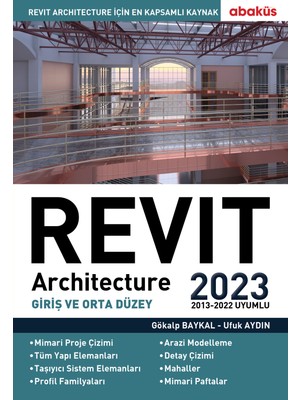 Abaküs Kitap Revit Architecture (Giriş ve Orta Düzey) 2023