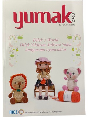 Yumak Örgü Sayı 121 Amigurumi Oyuncaklar Dilek's World