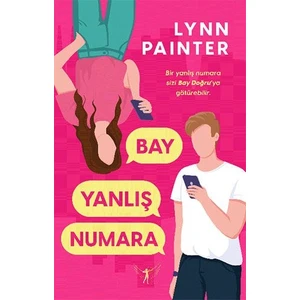 Bay Yanlış Numara - Lynn Painter