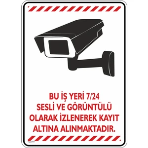 İsg Tabelam Bu Iş Yeri 7/24 Sesli ve Görüntülü Olarak Izlenerek Kayıt Altına Alınmaktadır/v5
