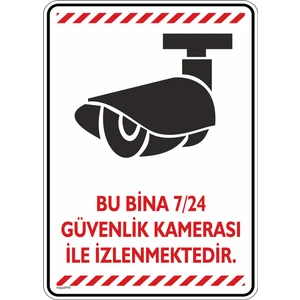 İsg Tabelam 25x35cm/Etiket/Bu Bina 7/24 Güvenlik Kamerası ile İzlenmektedir