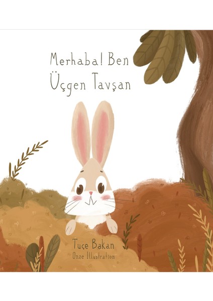 Merhaba! Ben Üçgen Tavşan