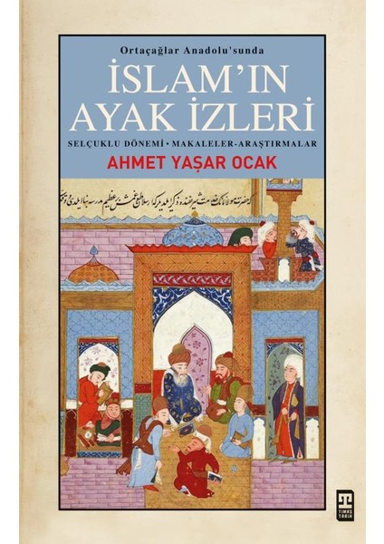 İslam'ın Ayak İzleri
