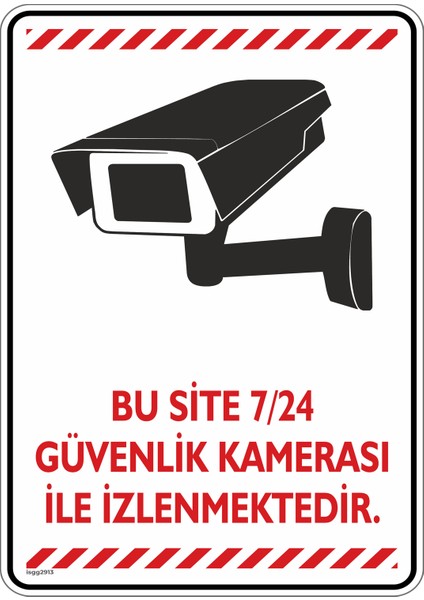 Bu Site 7/24 Güvenlik Kamerası ile Izlenmektedir/v5/35x50cm/dekota