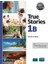 True Stories 1b With Digital Resources 1