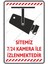 "Sitemiz 7/24 Kamera ile İzlenmektedir" Uyarı Levhası 1