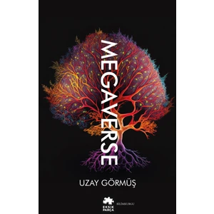 Megaverse - Uzay Görmüş