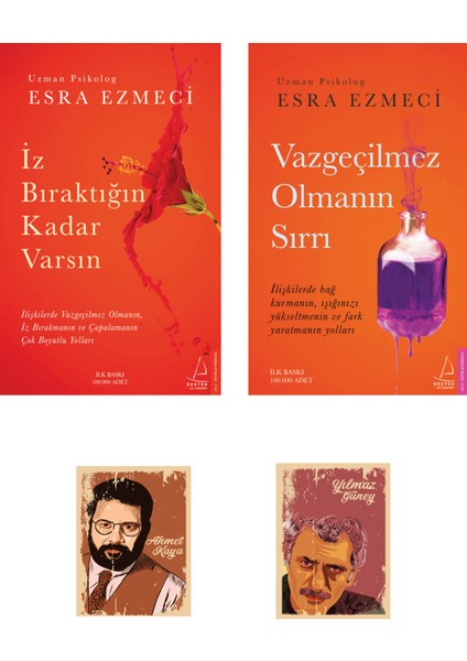 İz Bıraktığın Kadar Varsın - Vazgeçilmez Olmanın Sırrı - Esra Ezmeci + Not Defterli