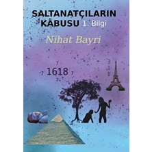 Saltanatçıların Kabusu -1. Bilgi