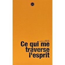 Ce Qui Me Traverse I'esprit (Kafama Takılanlar) Fransızca