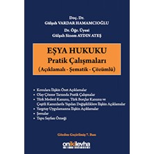 Eşya Hukuku Pratik Çalışmaları